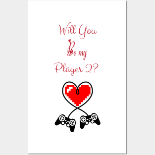 "Will you be my player 2?" Gamer Valentine's Day Posters and Art